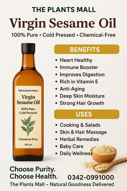 cold-pressed, chemical-free sesame oil, Heart Healthy, Immune Booster, Improves Digestion, Rich in Vitamin E, Anti-Aging, Deep Skin Moisture, Strong Hair Growth) and uses (Cooking & Salads, Skin & Hair Massage, Herbal Remedies, Baby Care, Daily Wellness). Virgin Sesame Oil, Cold Pressed, 100% Pure, Healthy Cooking Oil, Immune Support, Skin and Hair Oil, Anti-Aging, Natural Health.